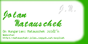 jolan matauschek business card